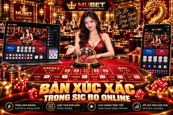 Bàn xúc xắc trong Sic Bo Online MUBET với ba viên xúc xắc, khu vực cược Tài Xỉu và giao diện Live Casino.