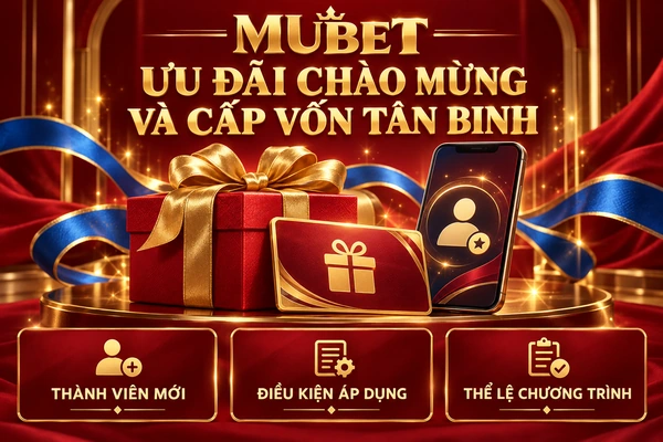 Hộp quà, thẻ ưu đãi và biểu tượng thành viên mới minh họa ưu đãi chào mừng MUBET.